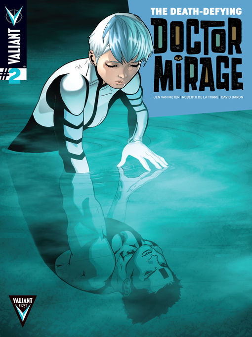 Title details for The Death-Defying Doctor Mirage (2014), Issue 2 by Jen Van Meter - Available